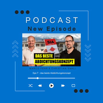 7. Episode - das beste Abdichtungskonzept